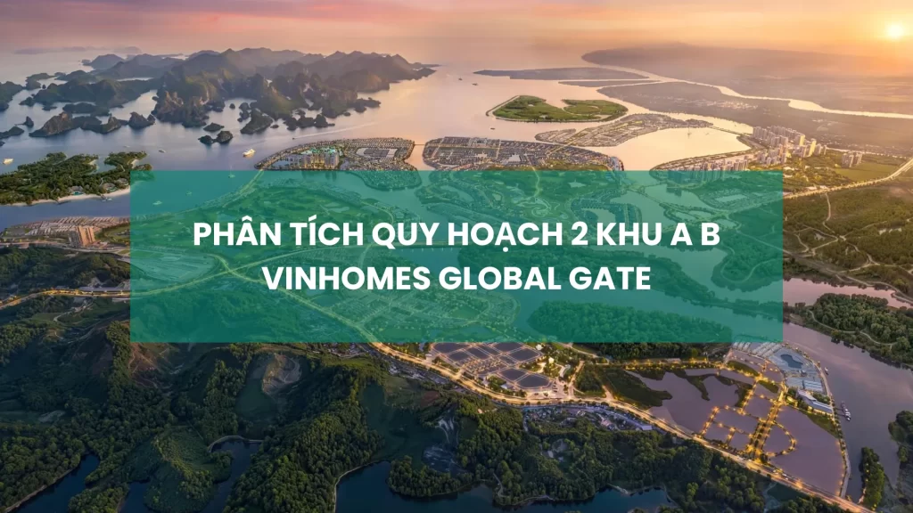 Vinhomes Global Gate Hạ Long